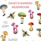 DAISY プロデュース7 DAISY'S GARDEN MUSHROOM